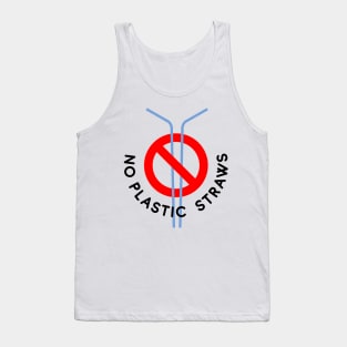 No Plastic Straws Tank Top